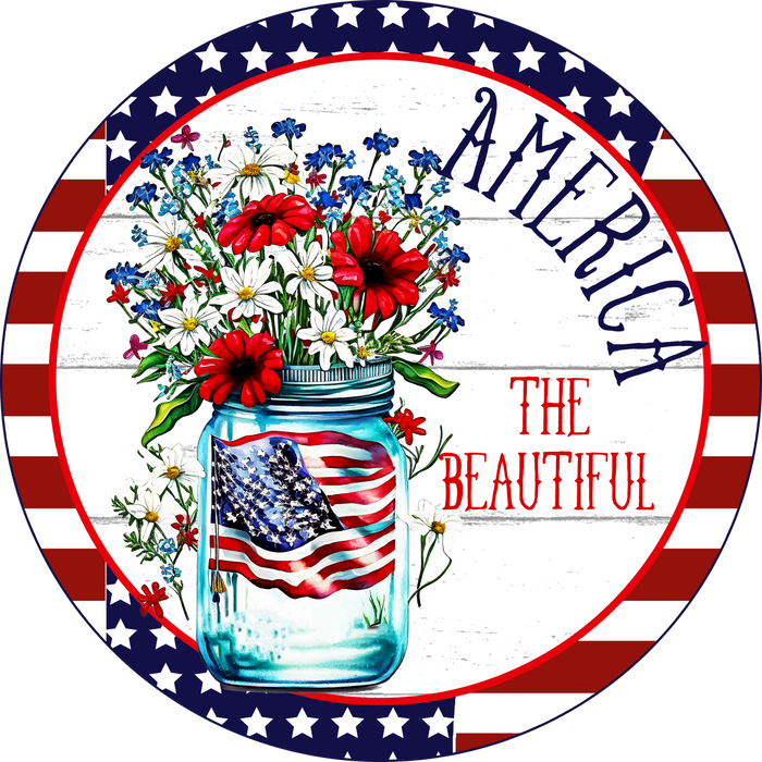009 America The Beautiful Sign,  Patriotic Sign, Wreath Center, Wreath Attachment
