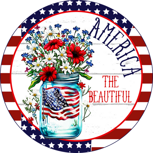 009 America The Beautiful Sign,  Patriotic Sign, Wreath Center, Wreath Attachment