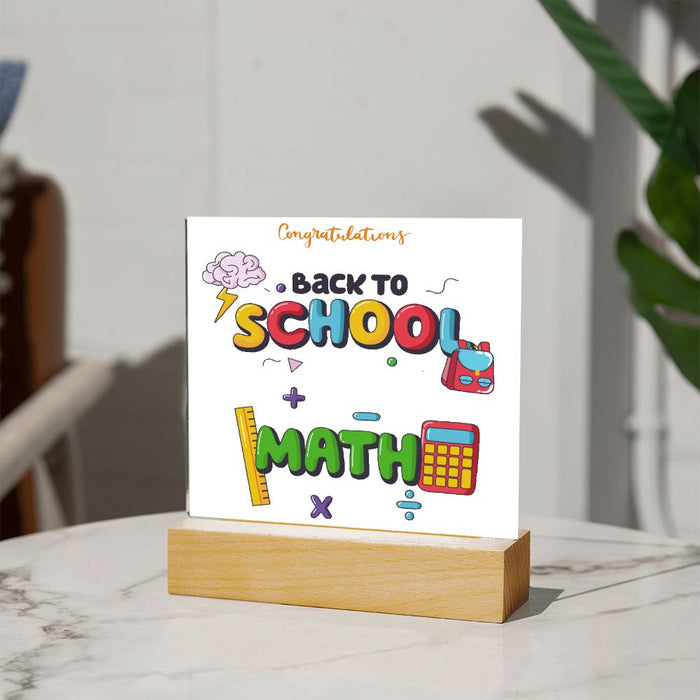 CONGRATULATIONS-BACK TO SCHOOL-Square Acrylic Plaque!❤️
