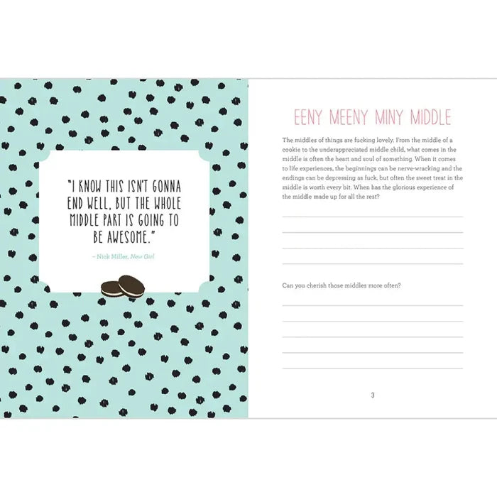 Find Your F*cking Happy: A Journal to Help Pave the Way for Positive Sh*t Ahead - Books