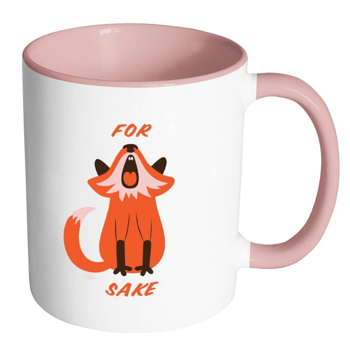 " FOR FOX SAKE " - Quote mug - pink