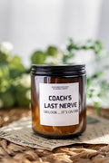Coach's Last Nerve , OH LOOK IT'S On fire/Coach's Candle , Gift Candles , Candle for him. - MY Sunshine Candless
