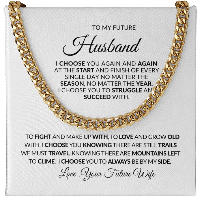 TO MY FUTURE HUSBAND-Choose-Cuban Link Chain